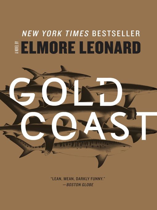 Title details for Gold Coast by Elmore Leonard - Available